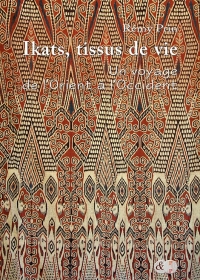 Le livre Ikats, tissus de vie